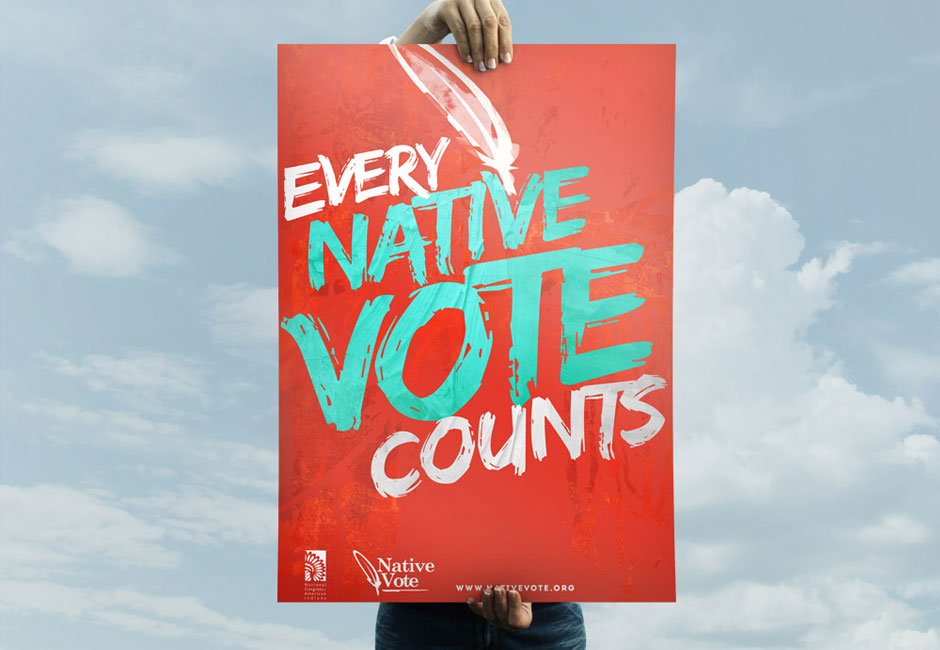 Native Vote Campaign for National Congress of American Indians